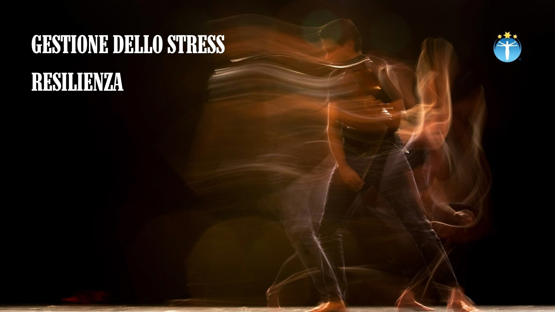 Gestione dello Stress e Resilienza