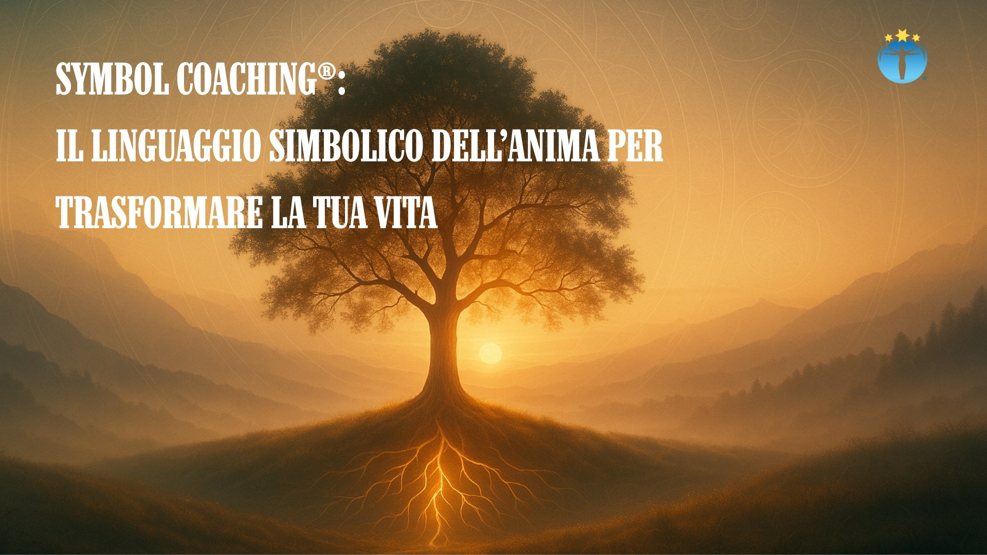 Symbol Coaching®: Il linguaggio simbolico dell’anima per trasformare la tua vita